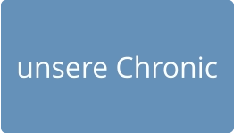 unsere Chronic